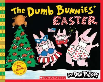 [Dav Pilkey] The Dumb Bunnies' Easter (Paperback)