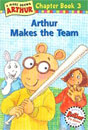 Arthur Chapter Book 3. Arthur Makes the Team (Book+CD)