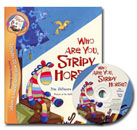 Who are You, Stripy Horse? (Paperback+CD)