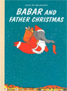[Babar] Babar and Father Christmas (Paperback)