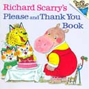 [Richard Scarry's] Please and Thank You Book (Paperback)