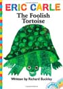 [Eric Carle] The Foolish Tortoise (Paperback+CD)