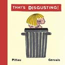That's Disgusting! (Hardcover)