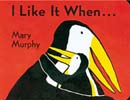 I Like It When... (Board book)