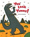 [Tyrannosaurus] You Look Yummy!(Paperback+CD)