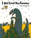 [Tyrannosaurus] I Will Love You Forever (Paperback+CD)