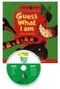 Guess What I am (Paperback+CD)