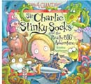 Sir Charlie Stinky Socks and the Really Big Adventure (Paperback)