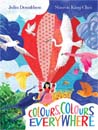 Colours, Colours Everywhere (Hardcover)