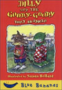 Banana Storybook Blue : Dilly and the Goody-Goody (Book+CD)