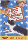Banana Storybook Red : A Dog Called Whatnot (Book+CD)