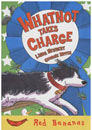 Banana Storybook Red : Whatnot Takes Charge (Book+CD)