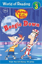 [Phineas and Ferb Reader] Level 3: #4 Boogie Down (Paperback)