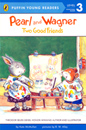 [Puffin Young Readers Level 3] #10. Pearl and Wagner (Paperback+CD)