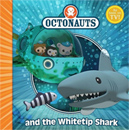 [Octonauts] and the Whitetip Shark (Paperback)