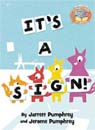 Elephant & Piggie Like Reading! : It's a Sign! (Hardcover)