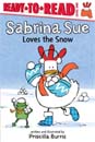 Ready-to-Read Level 1: Sabrina Sue Loves the Snow (Paperback)