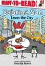Ready-to-Read Level 1: Sabrina Sue Loves the City  (Paperback)
