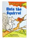 [Chameleons Level 1] #5. Elvis the Squirrel (Paperback+CD)