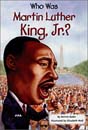 [Who Was] Martin Luther King, Jr.? (Book)