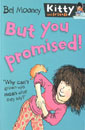 [Kitty and Friends] #4 But You Promised! (Book)