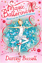 [Magic Ballerina] #7. Rosa and the Secret Princess (Book+CD)