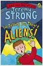 [Jeremy Strong] I'm Telliing You, They're Aliens! (Paperback)