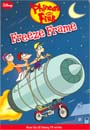[Phineas and Ferb] #7: Freeze Frame (Paperback)
