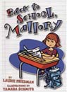 [Mallory] #02. Back to School, Mallory (Paperback)