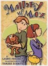 [Mallory] #03. Mallory Vs. Max (Paperback)