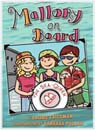 [Mallory] #07.   Mallory on Board (Paperback)