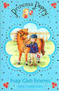 [Princess Poppy] Pony Club Princess (Paperback)