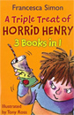 A Triple Treat of Horrid Henry : 3���պ� (Paperback)