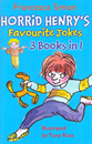Horrid Henry's Favourite Jokes: 3���պ� (Paperback)