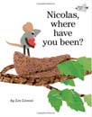 [Leo Lionni] Nicolas, Where Have You Been? (Paperback)