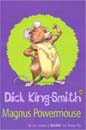 [Dick King-Smith] Magnus Powermouse (Paperback)