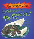 [Danger Zone ����/���] #39 Avoid sailing on the Mayflower! <�����ö���� ����>(Book+CD)