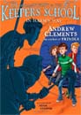 Benjamin Pratt and the Keepers of the School #4 In Harm's Way (Paperback)