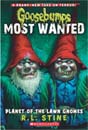[Goosebumps Most Wanted] #1: Planet of the Lawn Gnomes (Paperback)