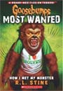 [Goosebumps Most Wanted] #3: How I Met My Monster (Paperback)