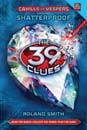 [39 Clues] Cahills vs. Vespers #04 : Shatterproof (Hardcover+CD4)