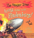 [The Danger Zone SE] Avoid flying on the Hindenburg (Book+CD)