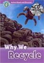 [Oxford Read and Discover] Level 4 - Why We Recycle (Paperback+CD)