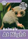 [Oxford Read and Discover] Level 4 - Animals At Night (Paperback+CD)