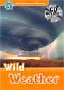 [Oxford Read and Discover] Level 5 - Wild Weather (Paperback+CD)