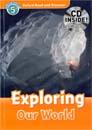 [Oxford Read and Discover] Level 5 - Exploring Our World (Paperback+CD)