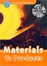 [Oxford Read and Discover] Level 5 - Materials To Products (Paperback+CD)