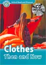 [Oxford Read and Discover] Level 6 - Clothes Then and Now (Paperback+CD)