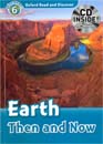 [Oxford Read and Discover] Level 6 - Earth Then and Now (Paperback+CD)