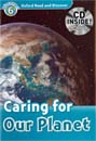 [Oxford Read and Discover] Level 6 - Caring for Our Planet (Paperback+CD)